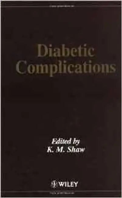 Diabetic Complications by Kenneth M. Shaw