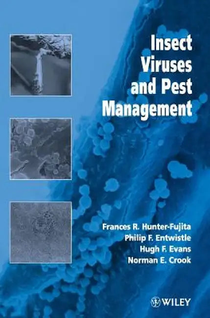 Insect Viruses and Pest Management by Frances R. Hunter-Fujita