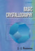 Basic Crystallography by J. -J Rousseau