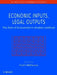 Economic Inputs, Legal Outputs: The Role of Economists in Modern Antitrust by Fred McChesney