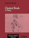 Chemical Bonds: A Dialog by Jeremy K. Burdett