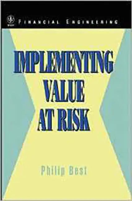 Implementing Value At Risk by Philip Best