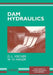 Dam Hydraulics by D. L. Vischer