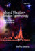 Infrared Vibration-Rotation Spectroscopy: From Free Radicals to the Infrared Sky by Geoffrey Duxbury