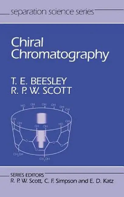 Chiral Chromatography by Thomas E. Beesley