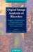 Digital Image Analysis of Microbes: Imaging, Morphometry, Fluorometry and Motility Techniques and Applications by M. H. F. Wilkinson