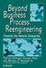Beyond Business Process Reengineering: Towards the Holonic Enterprise by Patrick McHugh