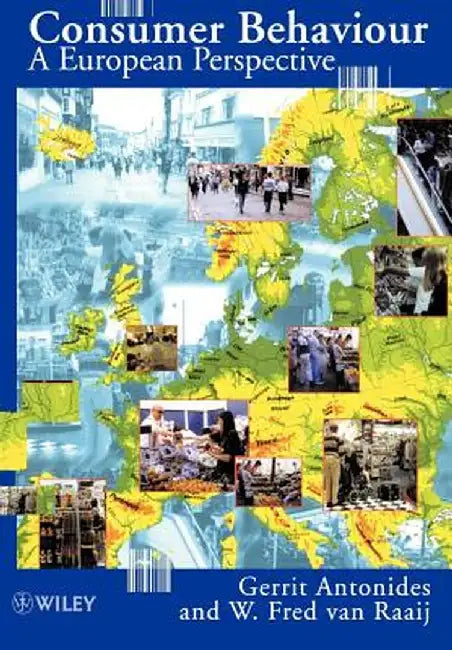 Consumer Behaviour: A European Perspective by Gerrit Antonides