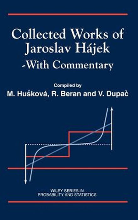 Collected Works of Jaroslav H Jek: With Commentary by M. Hukova
