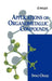 Applications of Organometallic Compounds by Iwao Omae