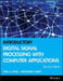 Introductory Digital Signal Processing with Computer Applications by Paul A. Lynn