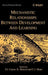 Mechanistic Relationships Between Development and Learning by Thomas J. Carew
