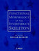 Functional Morphology of the Invertebrate Skeleton by Enrico Savazzi