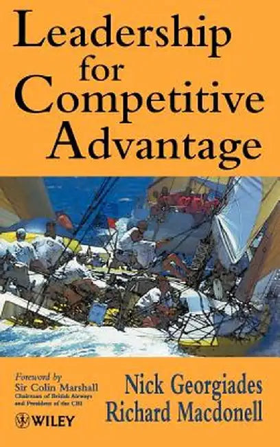 Leadership for Competitive Advantage by Nick Georgiades