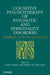Cognitive Psychotherapy of Psychotic and Personality Disorders: Handbook of Theory and Practice by Carlo Perris