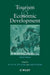 Tourism and Economic Development: European Experience by Allan M. Williams