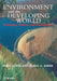 Environment and the Developing World: Principles, Policies and Management by Avijit Gupta