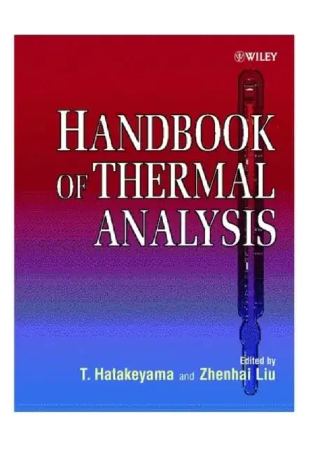 Handbook of Thermal Analysis by T. Hatakeyama, Liu Zhenhai