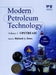 Modern Petroleum Technology, 2 Volume Set by Institute of Petroleum (Ip)