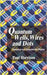 Quantum Wells, Wires And Dots: Theoretical and Computational Physics by Paul Harrison