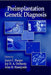 Preimplantation Genetic Diagnosis by Joyce C. Harper, Joy D. A. Delhanty