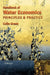 Handbook of Water Economics: Principles and Practice by Colin Green