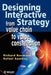 Designing Interactive Strategy: From Value Chain to Value Constellation by Richard Normann