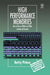 High Performance Memories: New Architecture Drams and Srams - Evolution and Function by Betty Prince