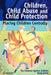 Children, Child Abuse and Child Protection: Placing Children Centrally by The Violence Against Children Study Grou