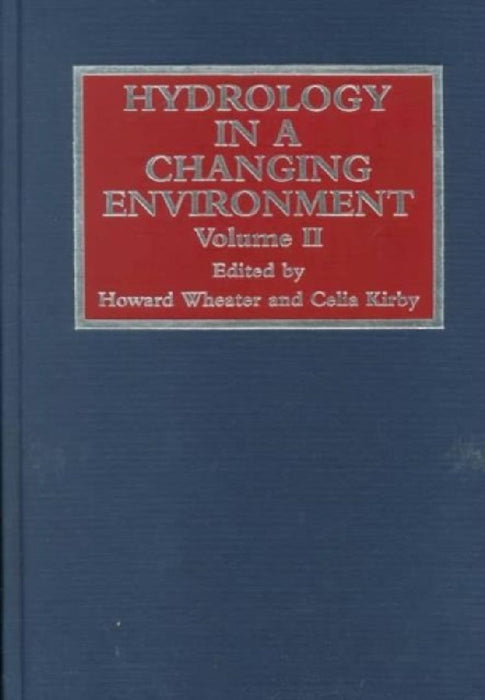 Hydrology in a Changing Environment by Neil Rennie