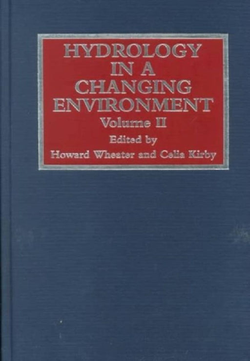 Hydrology in a Changing Environment by Neil Rennie