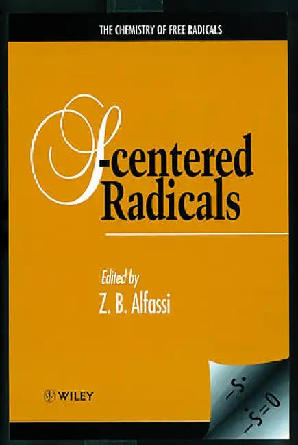S-Centered Radicals by Zeev B. Alfassi