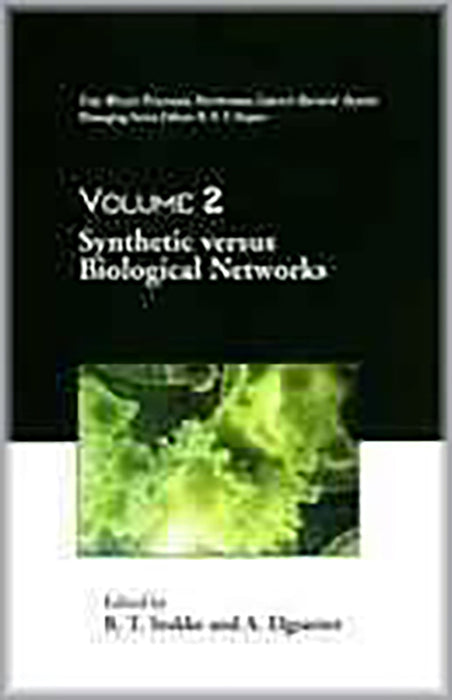 Synthetic Versus Biological Networks  (Vol. 2)