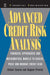 Advanced Credit Risk Analysis: Financial Approaches and Mathematical Models to Assess, Price, and Mange Credit Risk by Didier Cossin/Hugues Pirotte