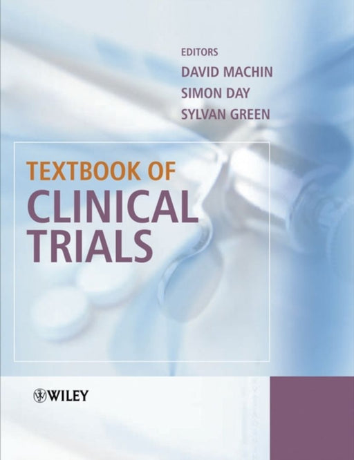 Textbook Of Clinical Trials by David Machin, Others