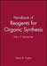 Handbook of Reagents for Organic Synthesis: Set I, 4 Volume Set by Robert M. Coates