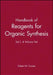 Handbook of Reagents for Organic Synthesis: Set I, 4 Volume Set by Robert M. Coates