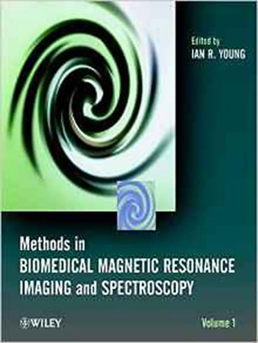 Methods In Biomedical Magnetic Resonance Imaging And Spectroscopy  (2 Vols. Set)