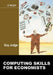 Computing Skills for Economists by Guy Judge