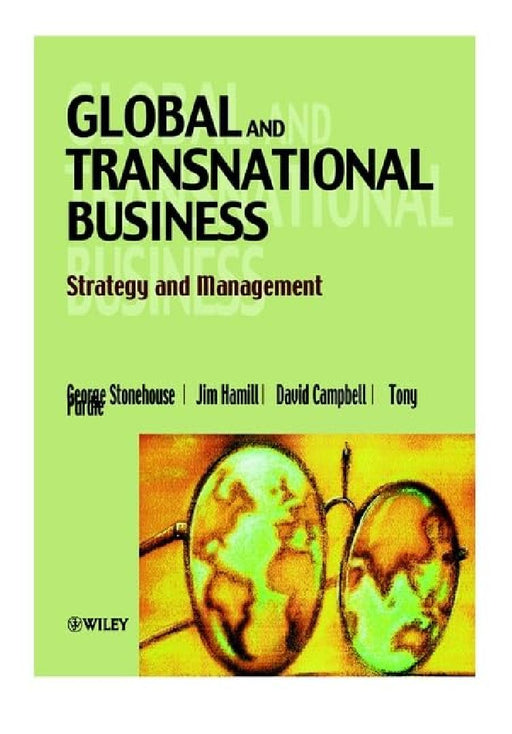 Global And Transnational Business: Strategy and Management by George Stonehouse