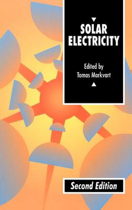 Solar Electricity by Tomas Markvart