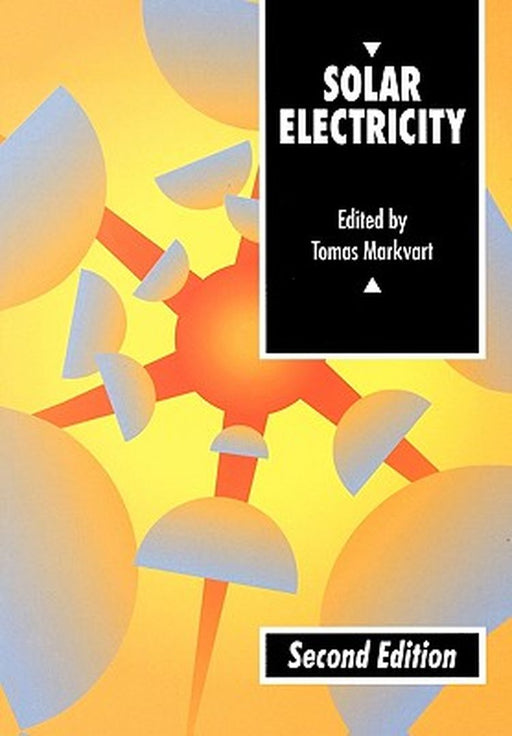 Solar Electricity by Tomas Markvart