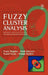 Fuzzy Cluster Analysis: Methods for Classification, Data Analysis and Image Recognition by Frank Hoppner
