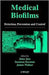 Medical Biofilms: Detection, Prevention and Control (Vol. 2) by Jana Jass, Susanne Surman, James Walker