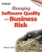 Managing Software Quality and Business Risk by Martyn a. Ould