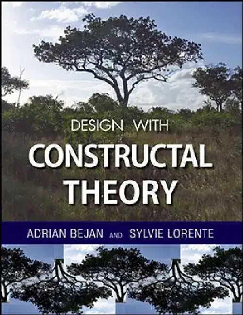 Design with Constructal Theory by Adrian Bejan