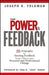 The Power of Feedback: 35 Principles for Turning Feedback from Others Into Personal and Professional Change by Joseph R. Folkman