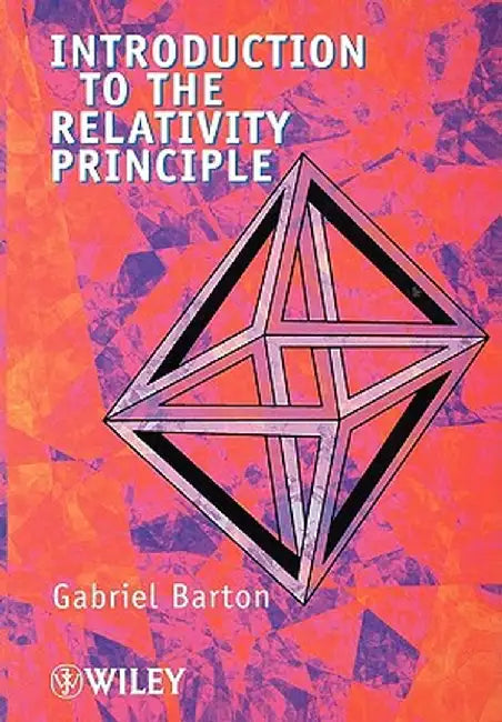 Introduction to the Relativity Principle by G. Barton