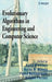 Evolutionary Algorithms in Engineering and Computer Science: Recent Advances in Genetic Algorithms, Evolution Strategies, Evolutionary Programming, Ge by K. Miettinen