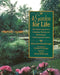 A Garden for Life: The Natural Approach to Designing, Planting, and Maintaining a North Temperate Garden by Diana Beresford-Kroeger